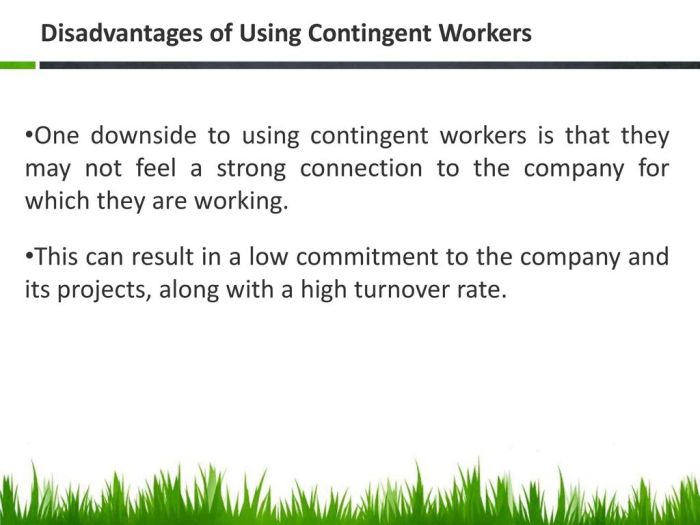 Contingent disadvantages worker